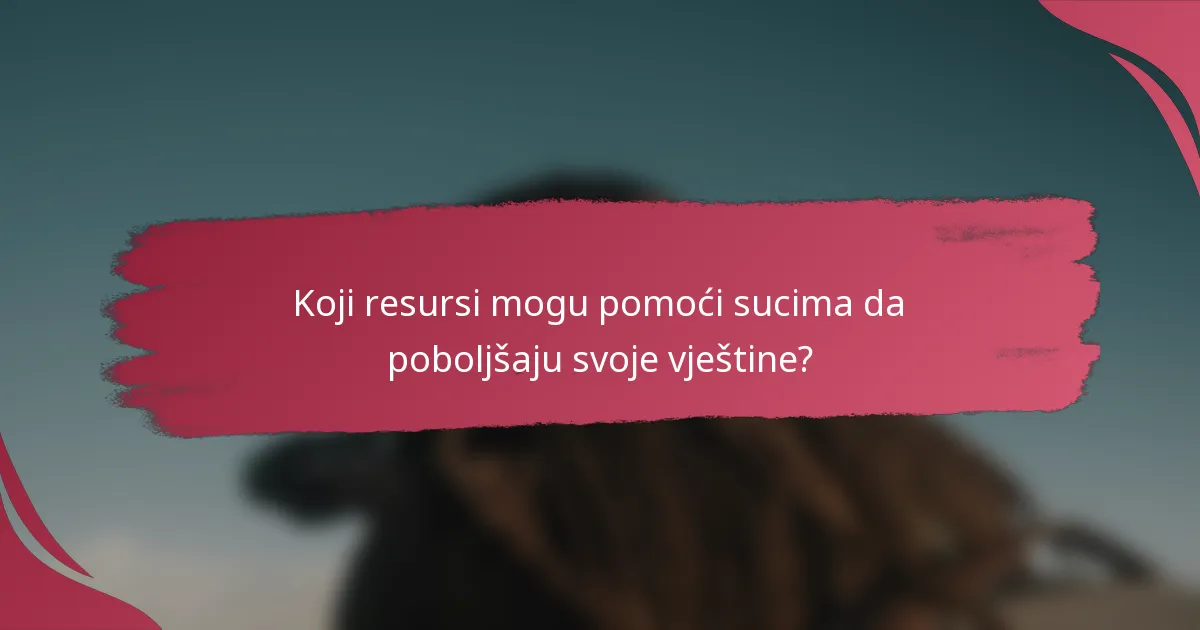 Koji resursi mogu pomoći sucima da poboljšaju svoje vještine?